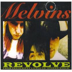 The Melvins : Revolve